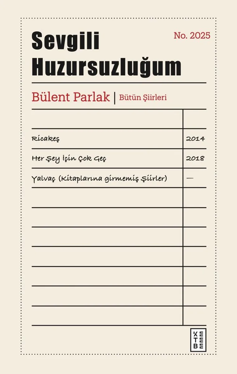 Sevgili Huzursuzluğum
