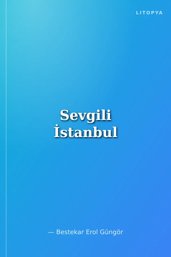 Sevgili İstanbul