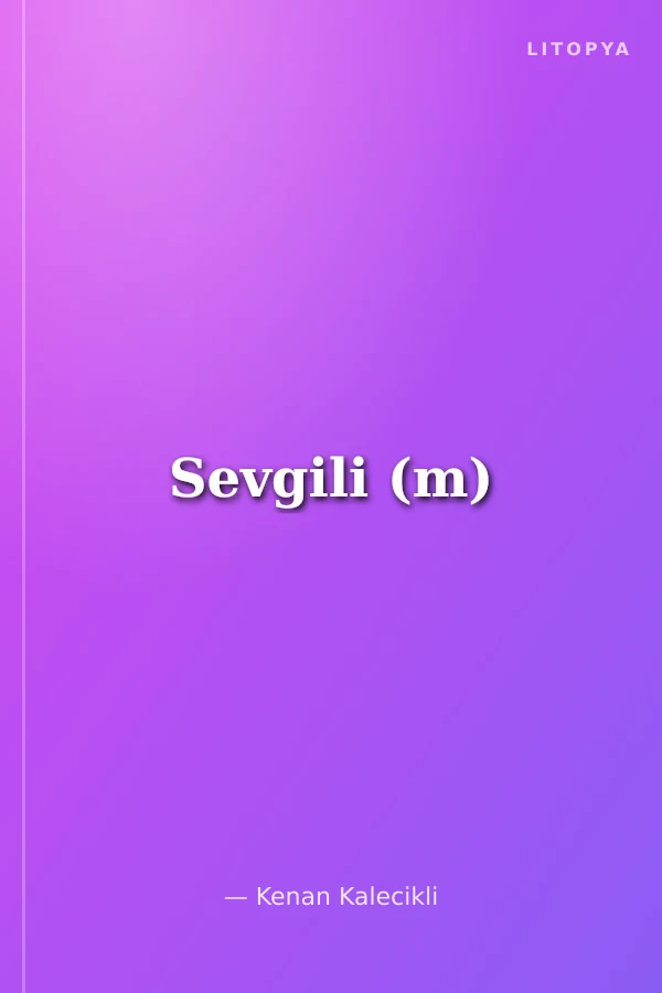 Sevgili (m)