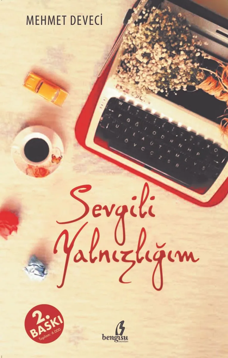 Sevgili Yalnızlığım