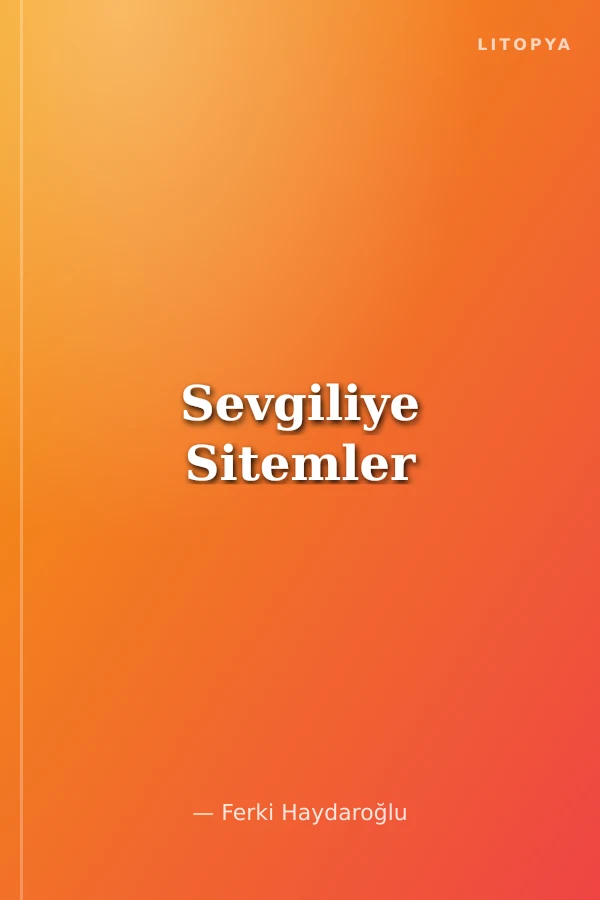 Sevgiliye Sitemler