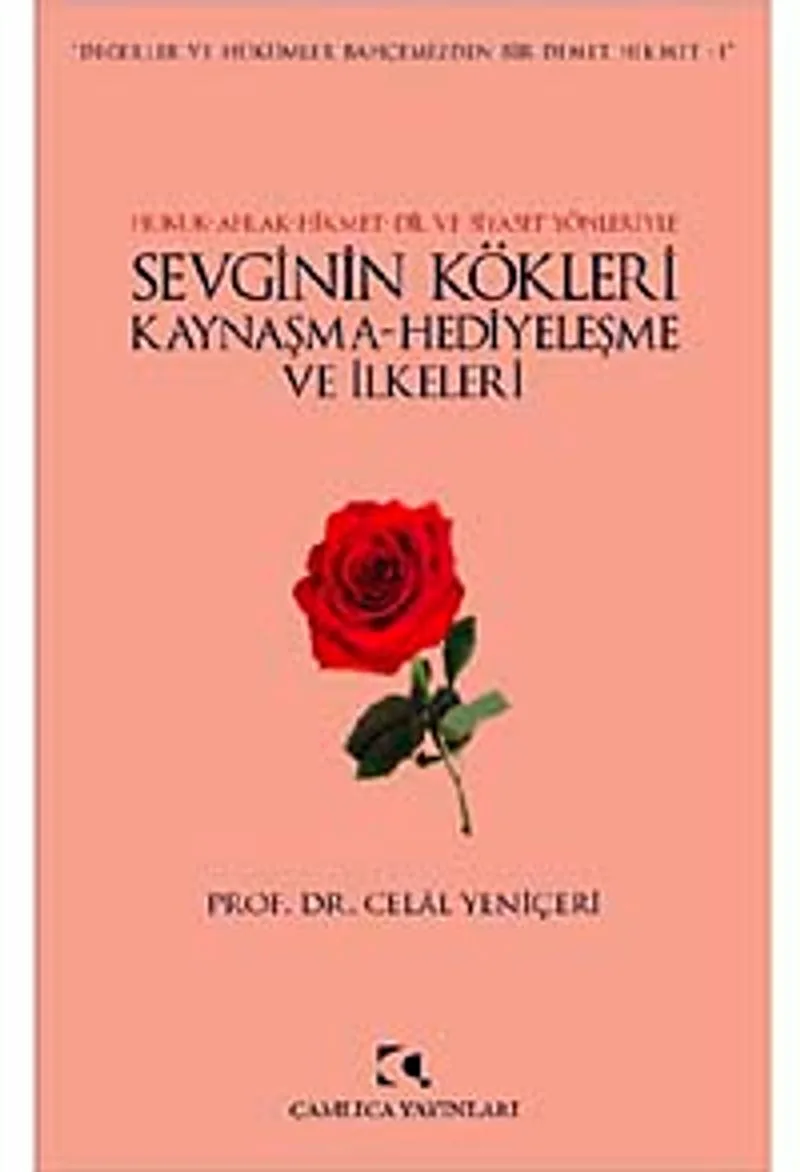 Sevginin Kökleri, Kaynaşma, Hediyeleşme ve İlkeleri