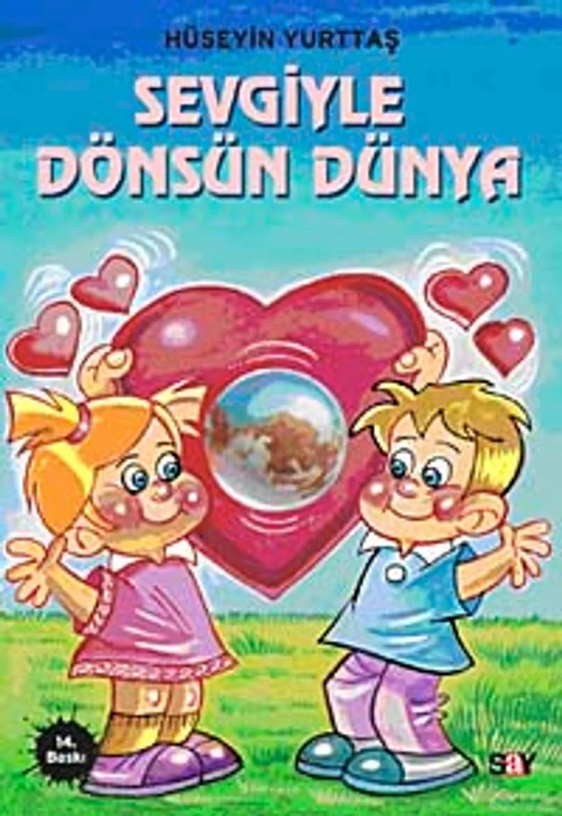 Sevgiyle Dönsün Dünya