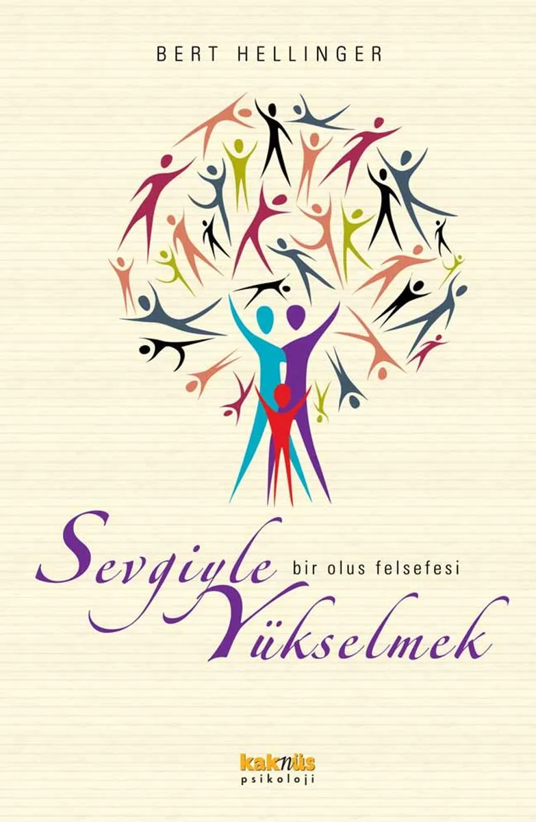 Sevgiyle Yükselmek Bir Oluş Felsefesi
