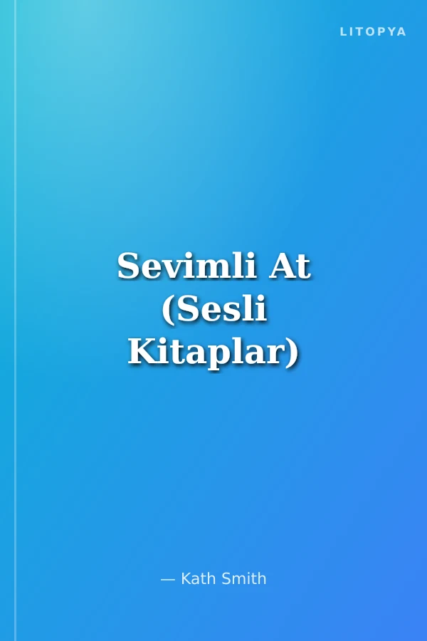 Sevimli At (Sesli Kitaplar)