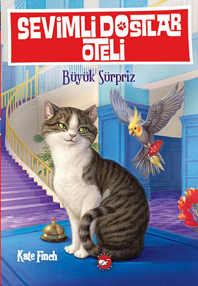 Sevimli Dostlar Oteli -2 / Büyük Sürpriz