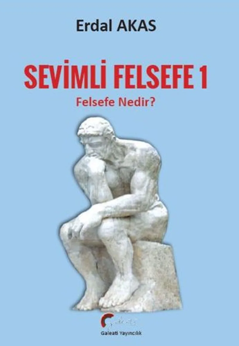 Sevimli Felsefe - 1 &ldquo;Felsefe Nedir?&rdquo;