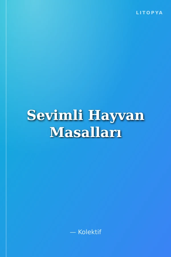 Sevimli Hayvan Masalları