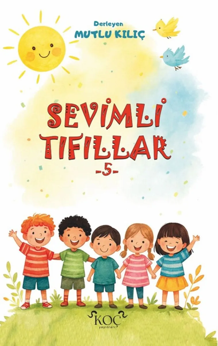 Sevimli Tıfıllar 5