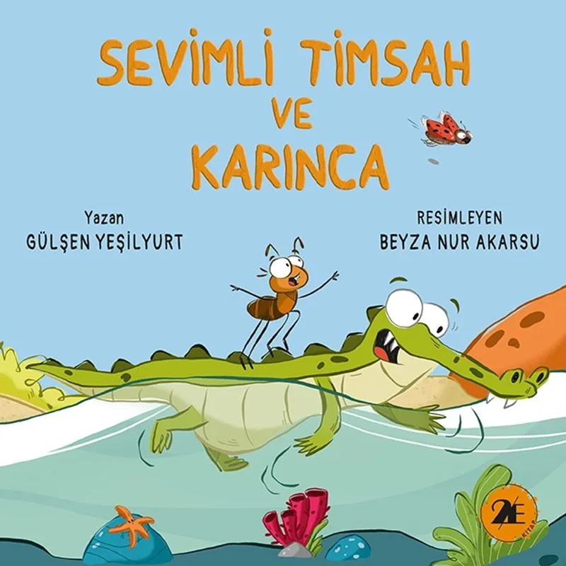 Sevimli Timsah ve Karınca