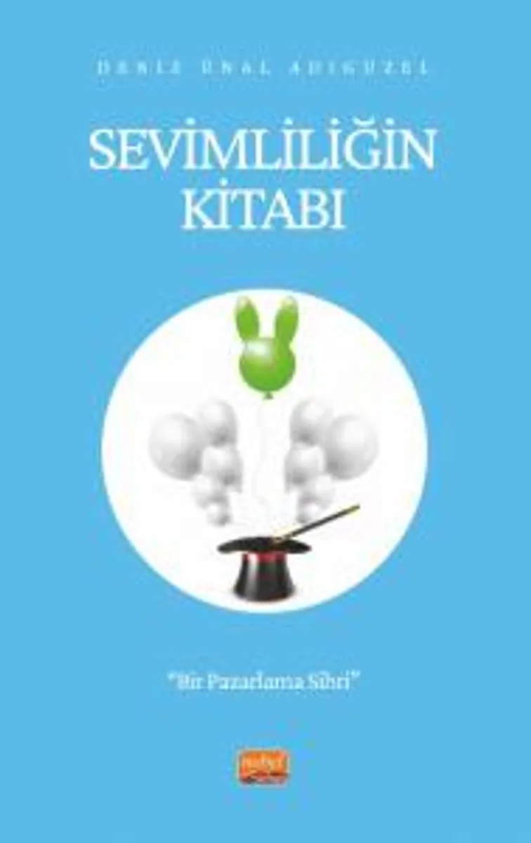 Sevimliliğin Kitabı Bir Pazarlama Sihri