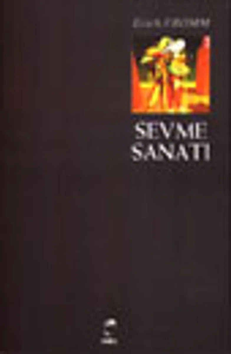 Sevme Sanatı