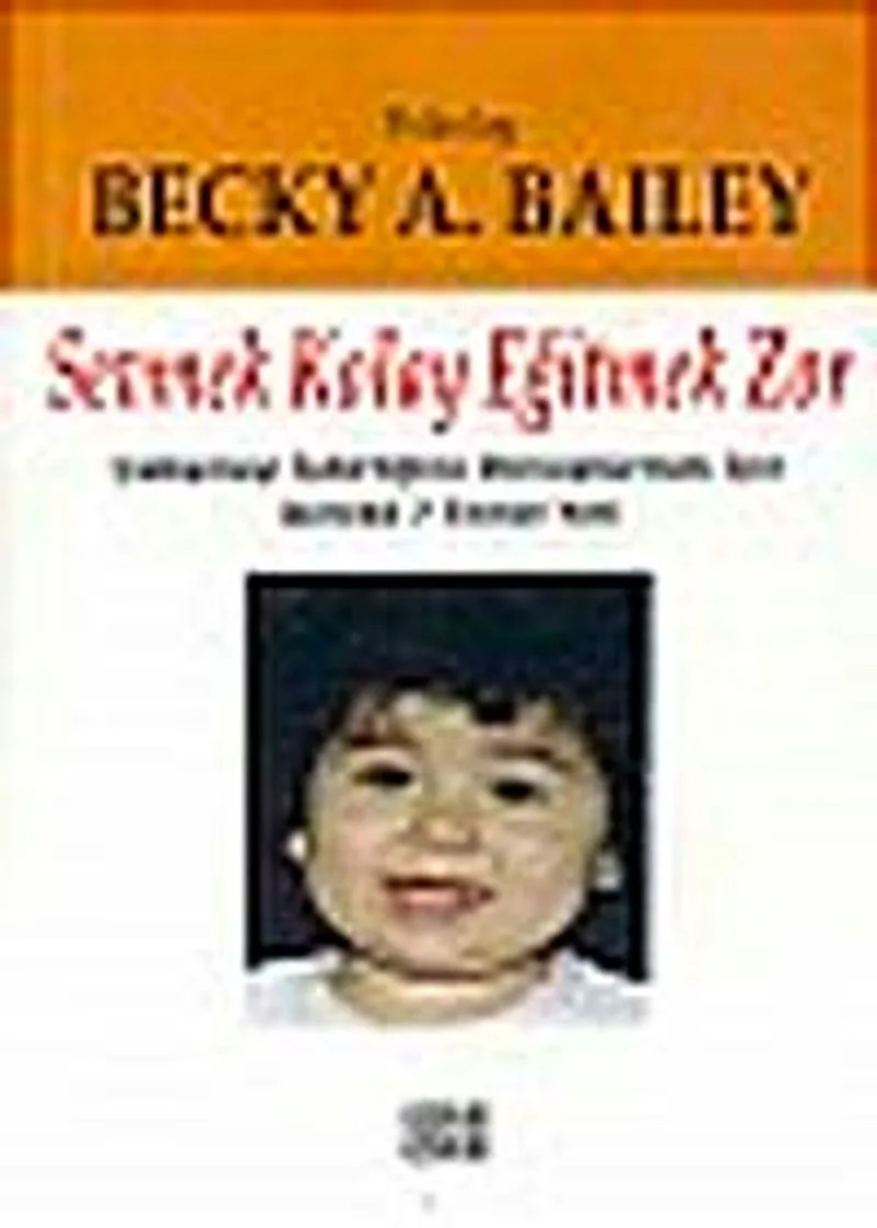 Sevmek Kolay Eğitmek Zor