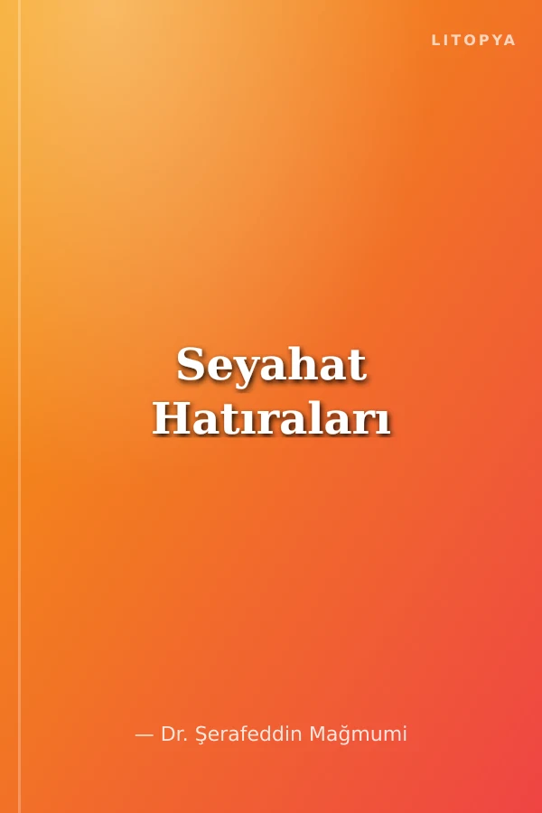 Seyahat Hatıraları