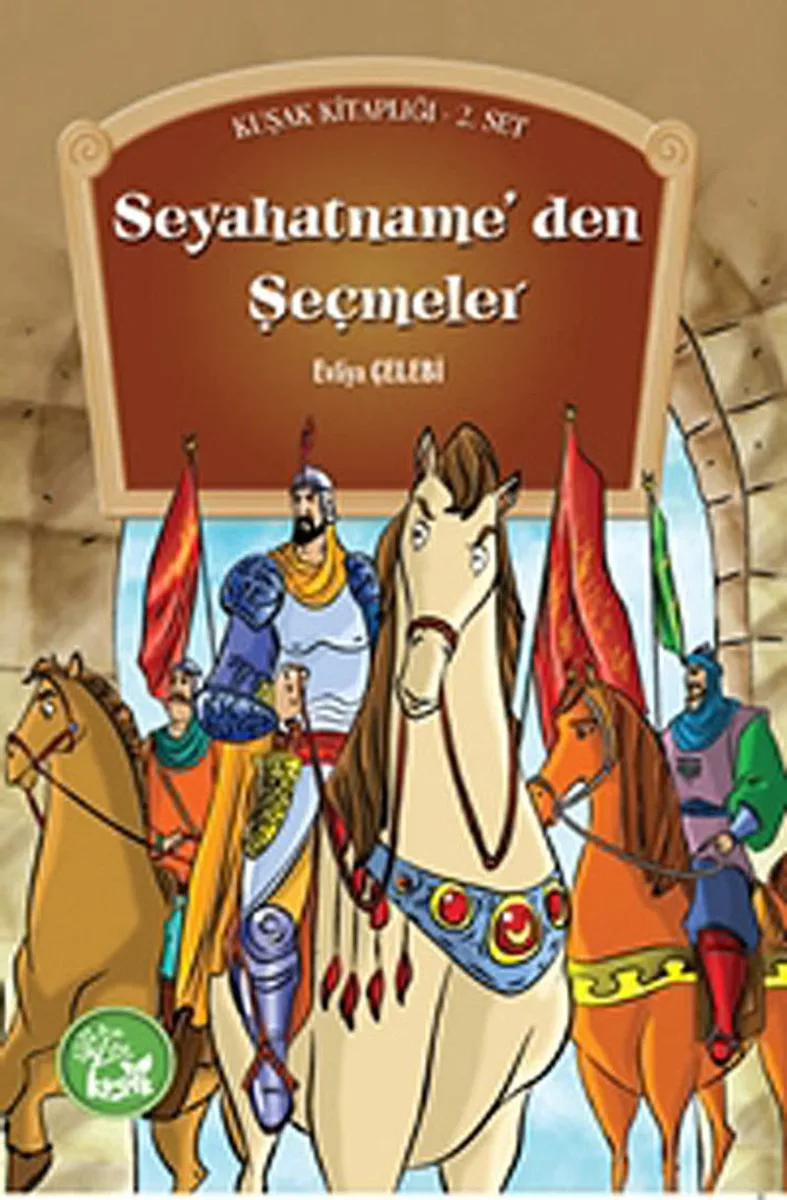 Seyahatname'den Seçmeler
