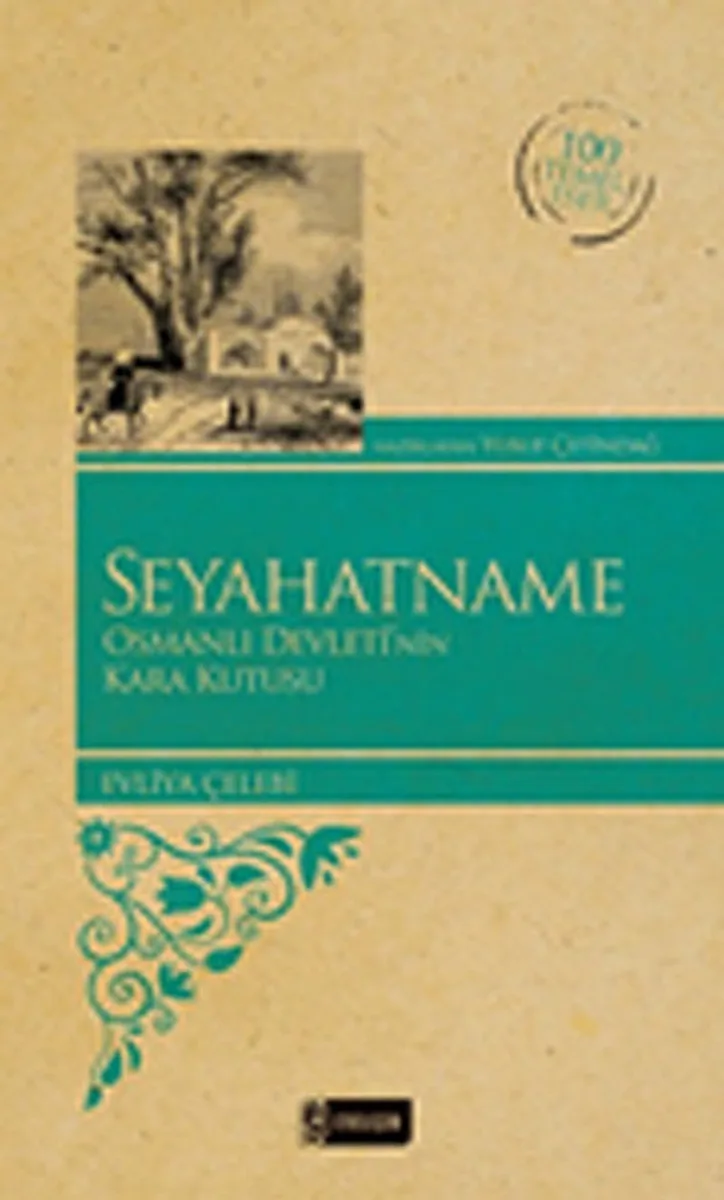 Seyahatname Osmanlı Devleti'nin Karakutusu (Kenar Boyalı) / 100 Temel Eser