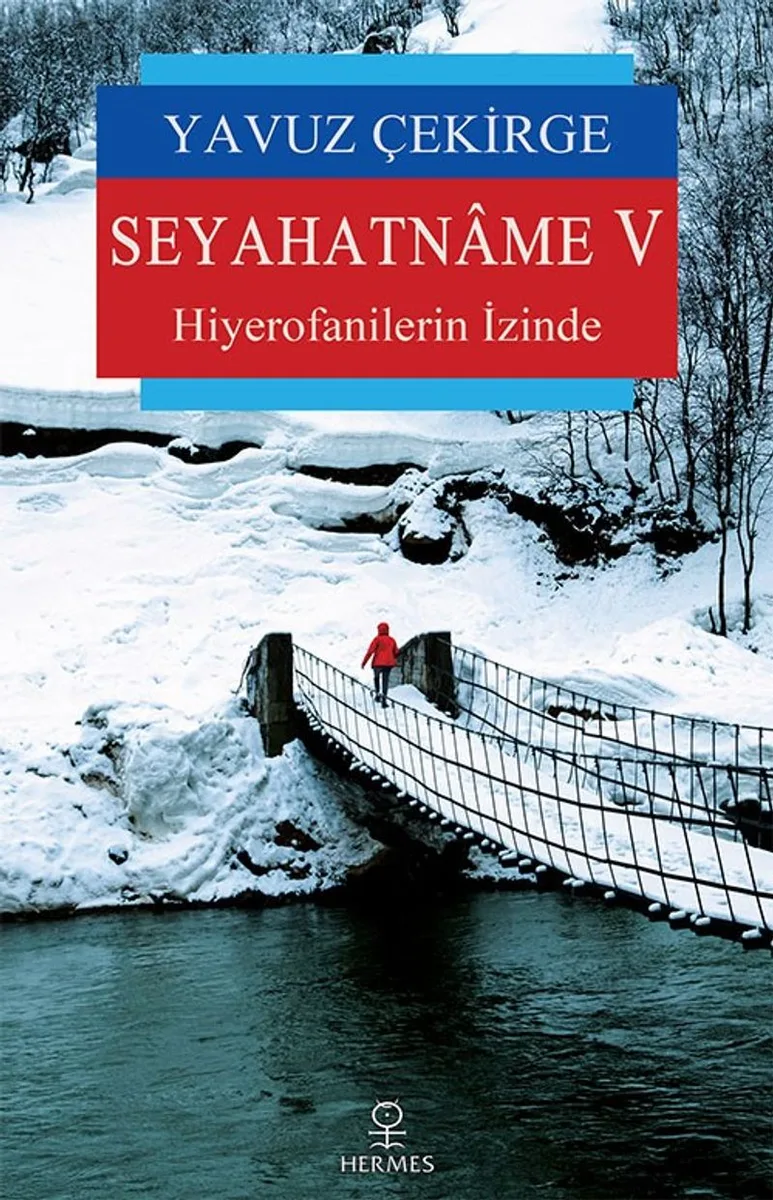 Seyahatname V Hiyerofanilerin İzinde
