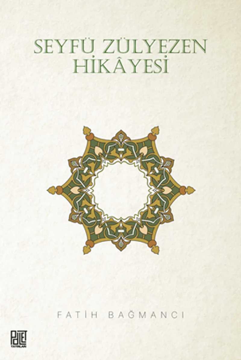 Seyfü Zülyezen Hikayesi