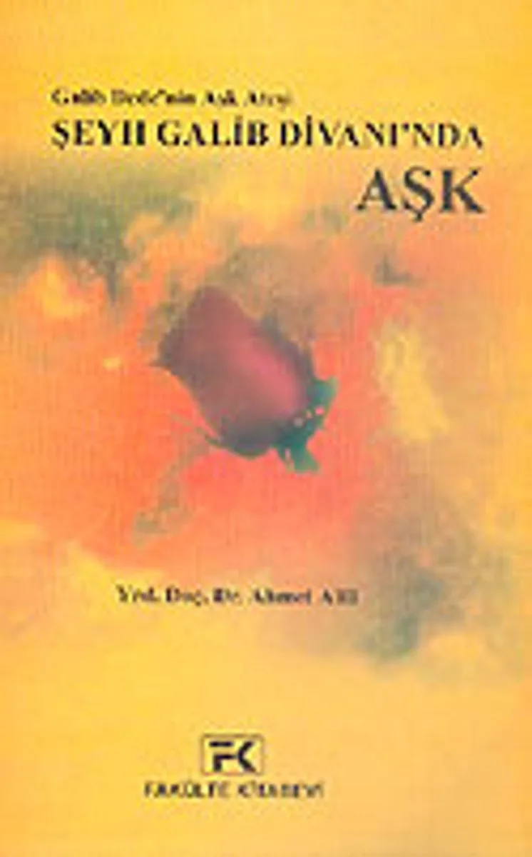 Şeyh Galib Divanı'nda Aşk