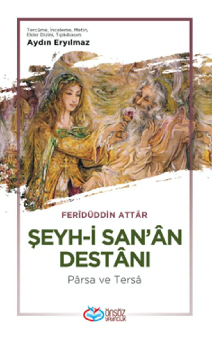 Şeyh-İ San'an Destanı Parsa Ve Tersa