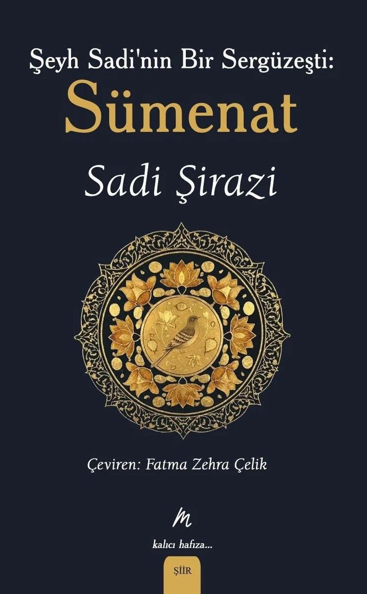 Şeyh Sadi'nin Bir Sergüzeşti: Sümenat