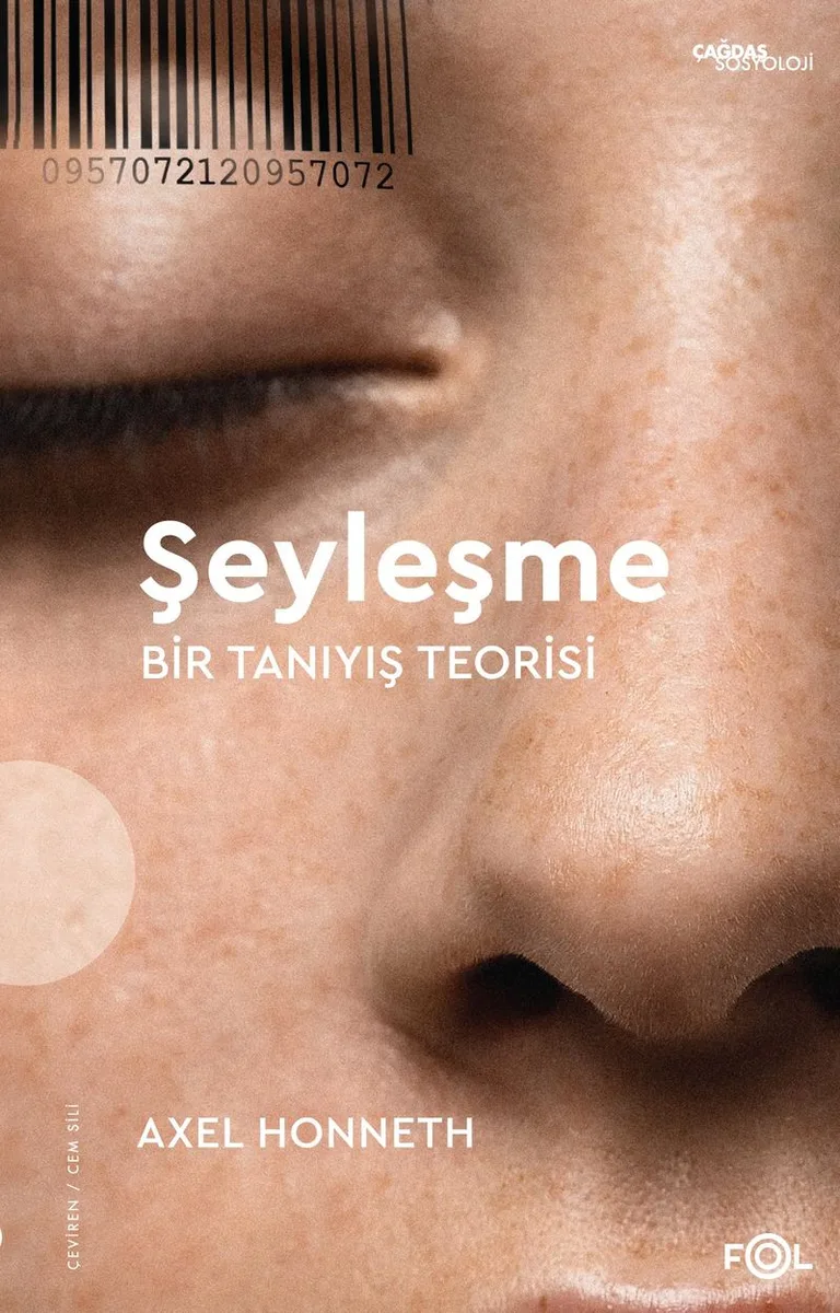 Şeyleşme Bir Tanıyış Teorisi