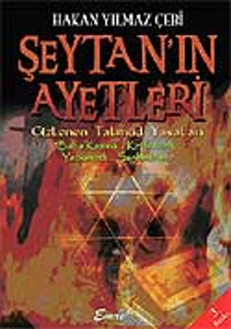Şeytan'ın Ayetleri / Gizlenen Talmud Yasaları Baba Kama.. Kethuboth... Yebomoth... Sanhedrin