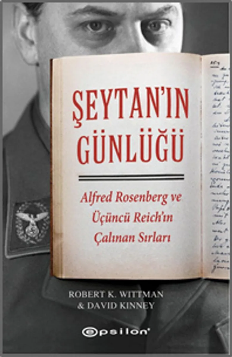 Şeytan'ın Günlüğü Alfred Rosenberg ve Üçüncü Reich'ın Çalınan Sırları