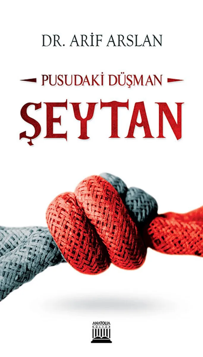 Şeytan Pusudaki Düşman