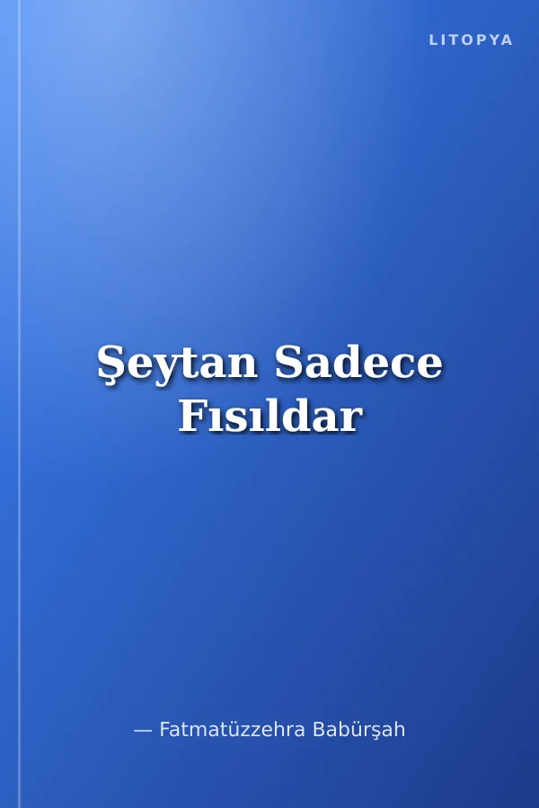 Şeytan Sadece Fısıldar