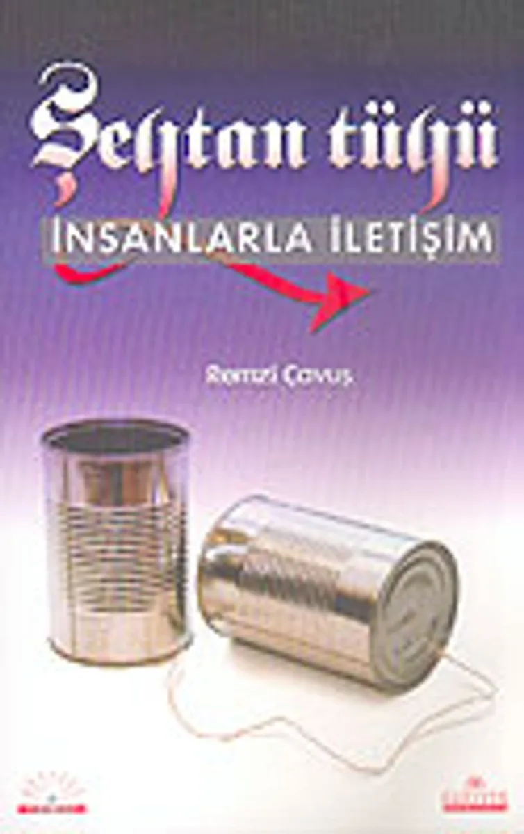 Şeytan Tüyü İnsanlarla İletişim