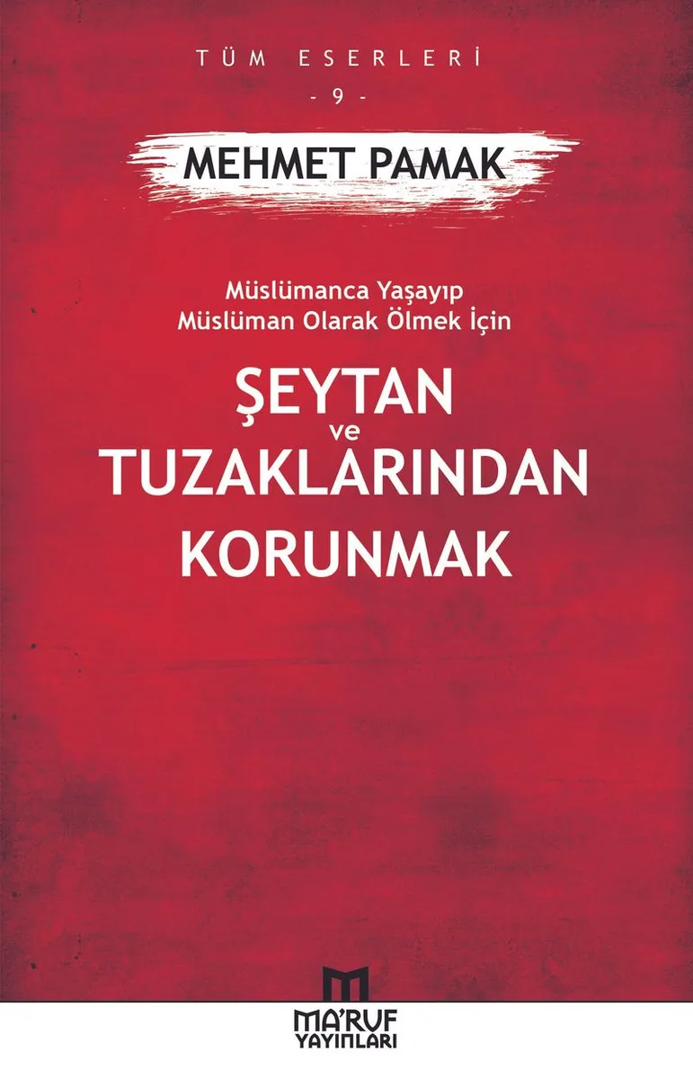 Şeytan Ve Tuzaklarından Korunmak