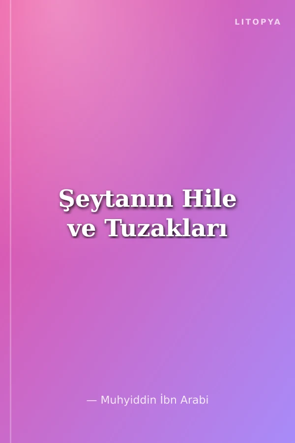 Şeytanın Hile ve Tuzakları