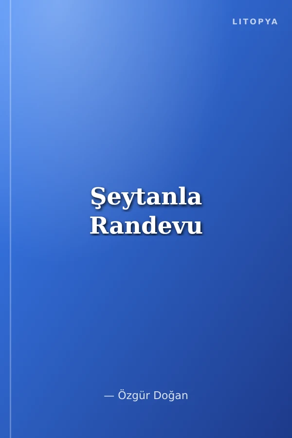 Şeytanla Randevu