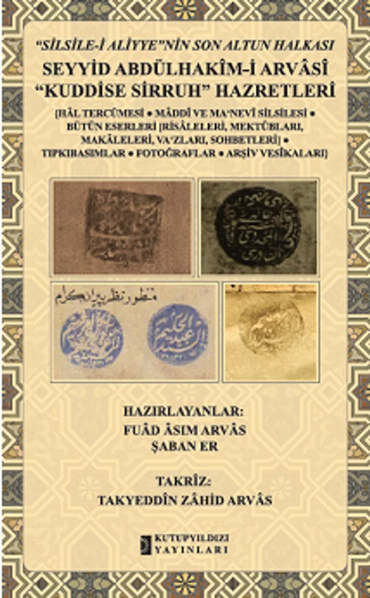 Seyyid Abdülhakim-i Arvas&icirc; Kuddise Sirruh Hazretleri
