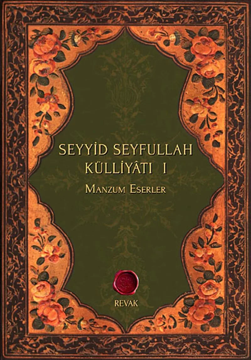 Seyyid Seyfullah Külliyatı I Manzum Eserler
