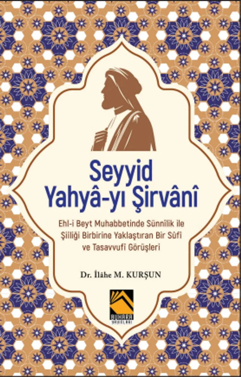 Seyyid Yahya-yı Şirvan&icirc;