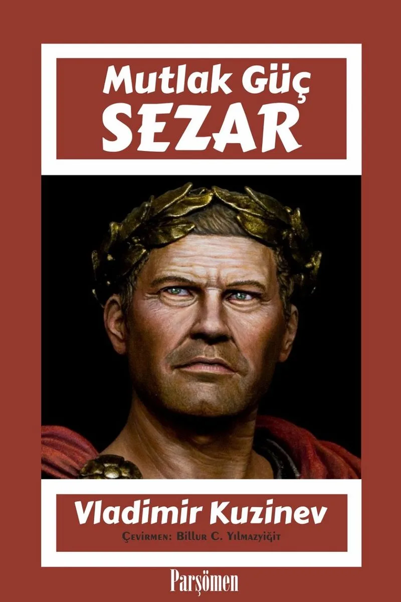 Sezar Mutlak Güç
