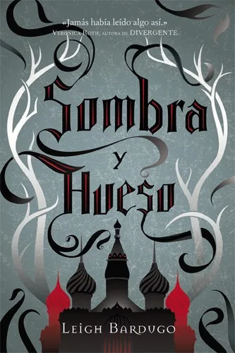 Shadow and Bone