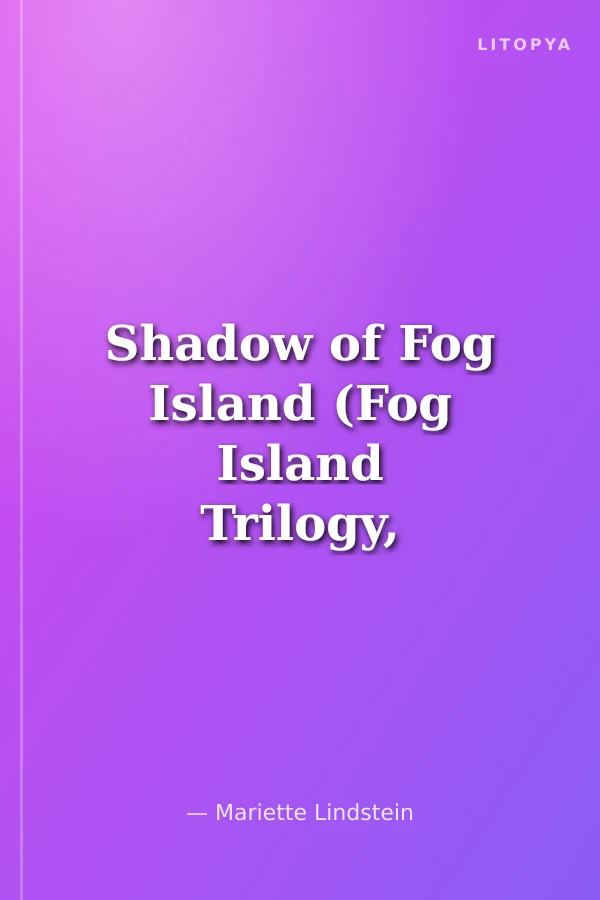 Shadow of Fog Island (Fog Island Trilogy, Book 2)