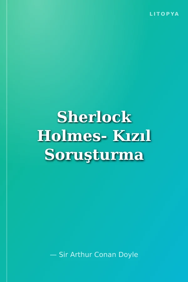 Sherlock Holmes- Kızıl Soruşturma