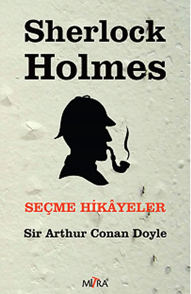 Sherlock Holmes-Seçme Hikayeler