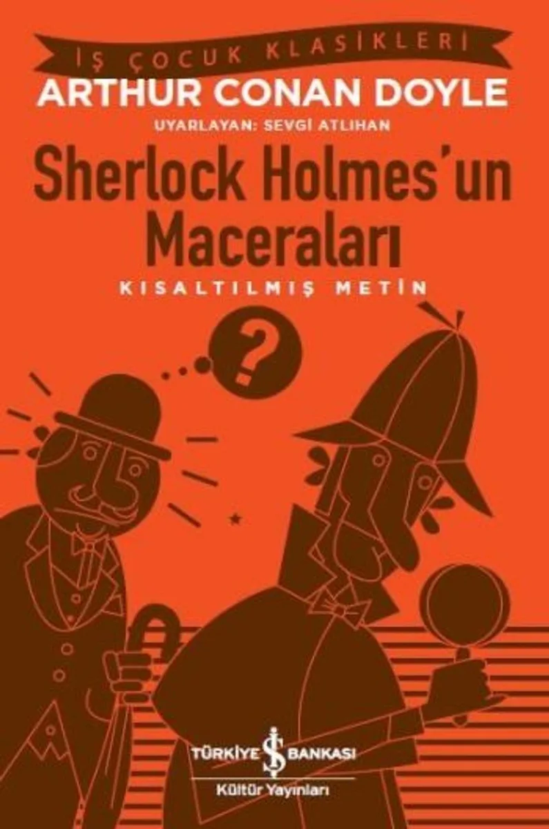 Sherlock Holmes'un Maceraları (Kısaltılmış Metin)