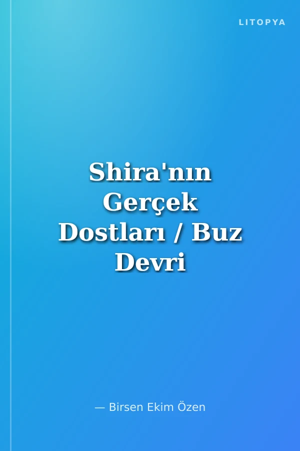 Shira'nın Gerçek Dostları / Buz Devri 4-Kıtalar Ayrılıyor 4 Etkinlikli Hikaye Kitabı