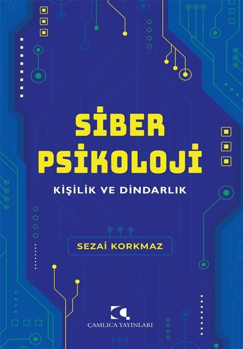 Siber Psikoloji Kişilik Ve Dindarlık