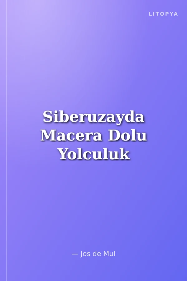 Siberuzayda Macera Dolu Yolculuk