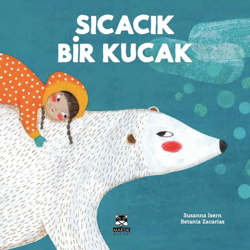 Sıcacık Bir Kucak