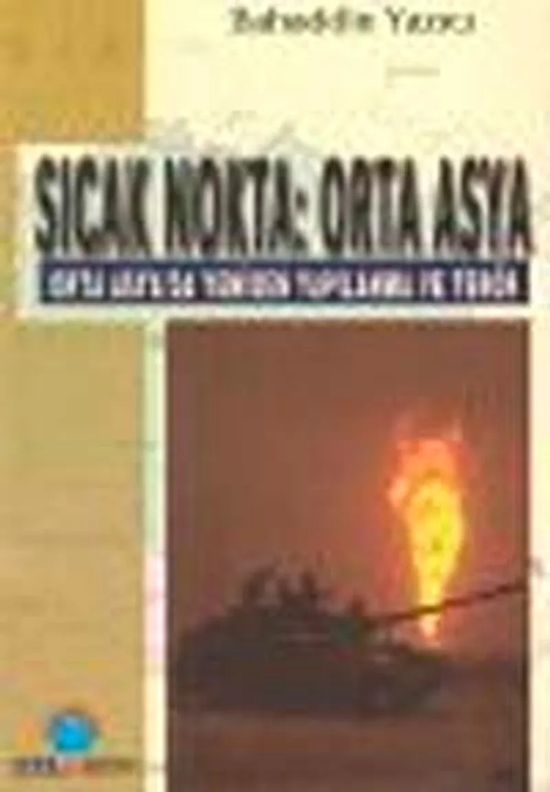 Sıcak Nokta: Orta Asya