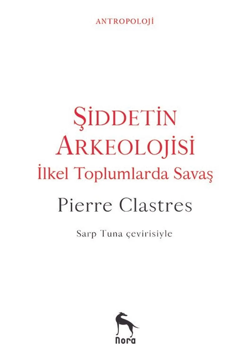 Şiddetin Arkeolojisi