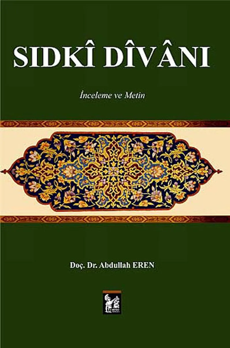 Sıdki Divanı İnceleme ve Metin